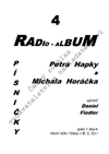 Radio-album 4: Písničky Petra Hapky a Michala Horáčka - galerie 1