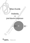 Milan Dvořák: Arabesky a jiné klavírní inspirace - galerie 1