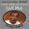 Jaroslav Hašek: Osudy dobrého vojáka Švejka CD 19 & 20 (2CD) - galerie 1
