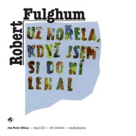 Mluvené slovo Už hořela, když jsem si do ní lehal