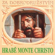 Mluvené slovo Hrabě Monte Christo