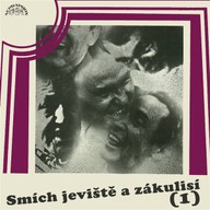 Mluvené slovo Smích jeviště a zákulisí (I.)