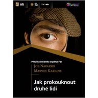Mluvené slovo Jak prokouknout druhé lidi