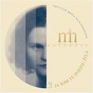 Mluvené slovo Ja som tú poéziu žila