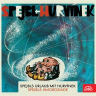 Mluvené slovo Spejbls Urlaub mit Hurvínek; Spejbls Amorosiade