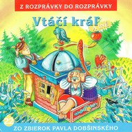 Mluvené slovo Vtačí kráľ