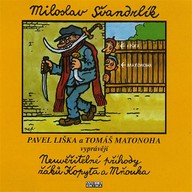 Mluvené slovo Neuvěřitelné příhody žáků Kopyta a Mňouka