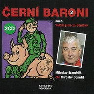Mluvené slovo Černí baroni II.