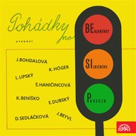 Mluvené slovo Pohádky pro benjamínky silničního provozu