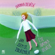 Mluvené slovo Jak jsem se zbláznila