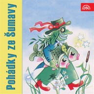 Mluvené slovo Pohádky ze Šumavy