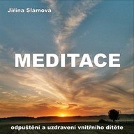 Mluvené slovo Meditace - Odpuštění a uzdravení vnitřního dítěte