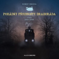Mluvené slovo Pohádky přednosty Drahoráda