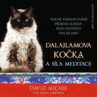 Mluvené slovo Dalajlamova kočka a síla meditace
