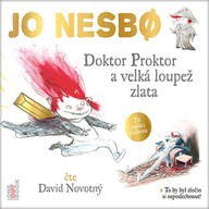 Mluvené slovo Doktor Proktor a velká loupež zlata