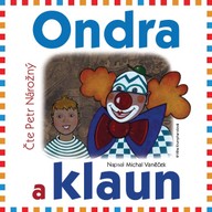 Mluvené slovo Ondra a klaun
