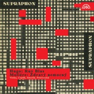 Mluvené slovo Hugo: Ruy Blas, Moliére: Zdravý nemocný