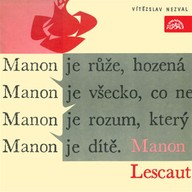 Mluvené slovo Manon Lescaut. Výběr scén
