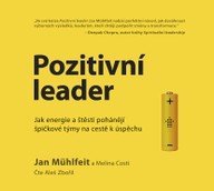 Mluvené slovo Pozitivní leader