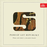 Mluvené slovo Padesát let republiky. Pásmo veršů k 50. výročí vzniku československého státu