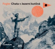Mluvené slovo Chata v Jezerní kotlině