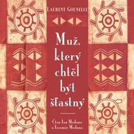 Mluvené slovo Muž, který chtěl být šťastný