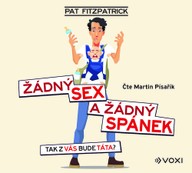 Mluvené slovo Žádný sex a žádný spánek