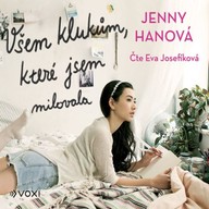 Mluvené slovo Všem klukům, které jsem milovala