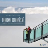 Mluvené slovo Duchovní doprovázení podle sv. Jana