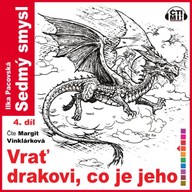 Mluvené slovo Vrať drakovi, co je jeho