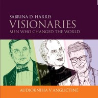 Mluvené slovo Visionaries - Men Who Changed the World