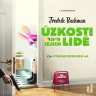 Mluvené slovo Úzkosti a jejich lidé