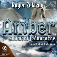 Mluvené slovo Amber 3 - Znamení jednorožce