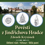 Mluvené slovo Pověsti z Jindřichova Hradce