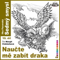 Mluvené slovo Naučte mě zabít draka