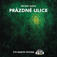 Mluvené slovo Prázdné ulice