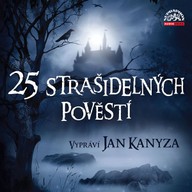 Mluvené slovo 25 strašidelných pověstí