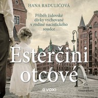 Mluvené slovo Esterčini otcové