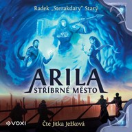 Mluvené slovo Arila: Stříbrné město