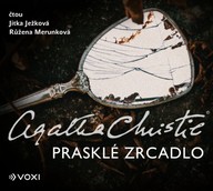 Mluvené slovo Prasklé zrcadlo
