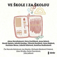 Mluvené slovo Ve škole i za školou