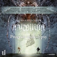 Mluvené slovo Mycelium VIII: Program apokalypsy
