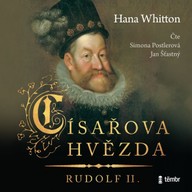 Mluvené slovo Císařova hvězda – Rudolf II