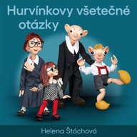 Mluvené slovo Hurvínkovy všetečné otázky