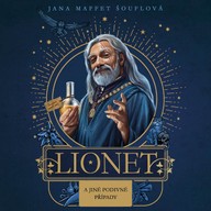 Mluvené slovo Lionet & jiné podivné případy