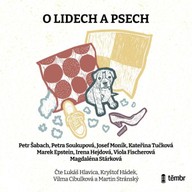 Mluvené slovo O lidech a psech