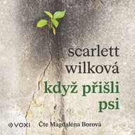 Mluvené slovo Když přišli psi