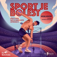 Mluvené slovo Sport je bolest