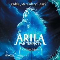 Mluvené slovo Arila: Pád temnoty
