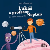 Mluvené slovo Lukáš a profesor Neptun